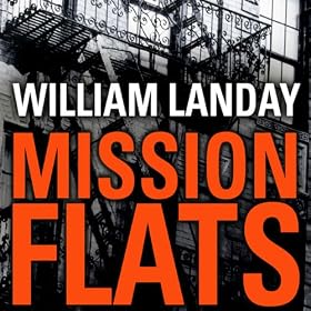 Mission Flats (Unabridged)