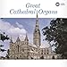 Great Cathedral Organs