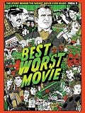 Best Worst Movie