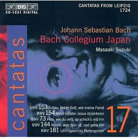 Bach, J.S.: Cantatas, Vol. 17 (Suzuki) - Bwv 73, 144, 153, 154, 181