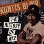 Kurtis Blow Presents The History of Rap: Vol. 1