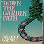 Down the Garden Path