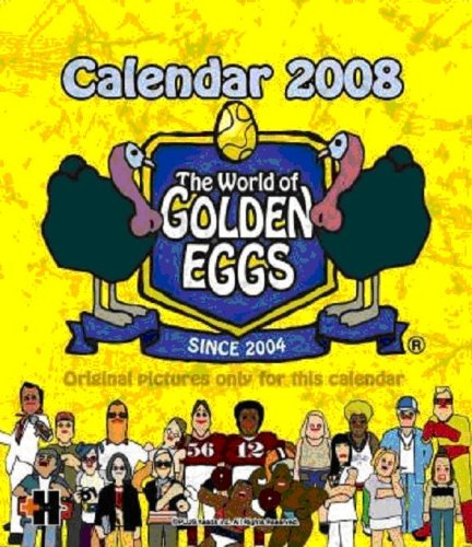 Cover image : Calender 2008 The World of GOLDEN EGGS
