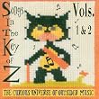 Songs in the Key Of Z, Vol. 1 & 2: The Curious Universe of Outsider Music