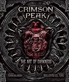 Crimson Peak: The Art of Darkness