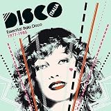 Disco Italia: Essential Italo Disco Classics 1977-1985