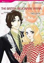 THE BRITISH BILLIONAIRE AFFAIR (Harlequin comics)