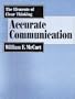 The Elements of Clear Thinking: Accurate Communication