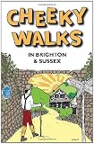 Cheeky Walks in Brighton & Sussex