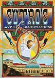 Sutro's the Palace At Lands End Dvd