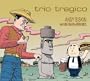 Trio Tragico