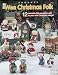 Crochet Wee Christmas Folk: 12 Adorable People to Add to Your Mini Christmas Village - Crochet Patte