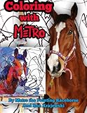 Coloring with Metro: 30 Adult Coloring Pages Designed by a Painting Horse