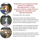The Online Business Setup, Direct Marketing, Accounting for Wine Making Supplies... by  J Bowman J Orr