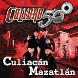 Calibre 50 Culiac&Atilde;&iexcl;n Vs. Mazatl&Atilde;&iexcl;n