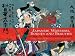 Japanese Warriors, Rogues and Beauties: Woodblocks from Adventure Stories (Dover Fine Art, History of Art)