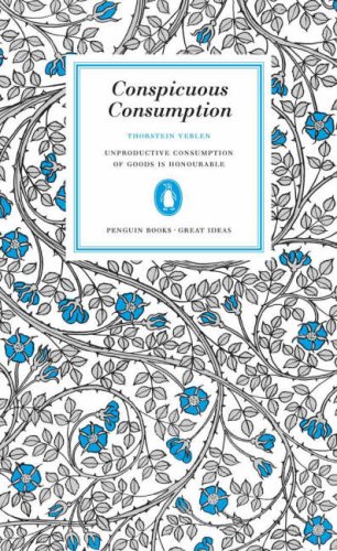 City Travel Guides Discounted  Books : Conspicuous Consumption (Penguin Great Ideas)