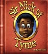 Sir Nick of Tyme