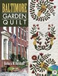 Baltimore Garden Quilt [With CDROM]
