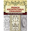 French Architectural Ornament: From Versailles, Fontainebleu and Other Palaces