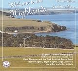 Welcome To The Highlands - Volume 3 - Caithness Shores