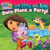 Dora Plans a Party (Dora the Explorer)