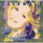 Cakewalk by Newhall,Jeanne