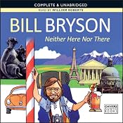 Neither Here nor There | [Bill Bryson]