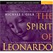 The Spirit of Leonardo: Seven Steps to Self-Realization from History's Greatest Genius (Sounds True Aduio Learning Course)