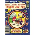 Archie ... Archie Andrews, Where Are You (Comics Digest), #3 by Archie Comics