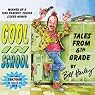 Cool in School: Tales from the 6th Grade