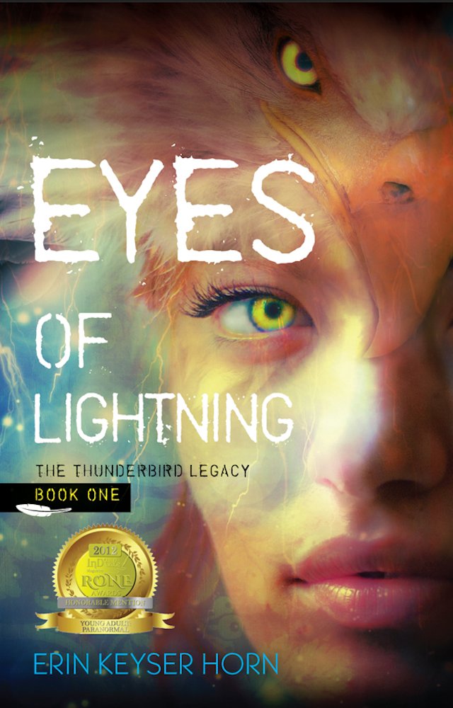 Amazon.com: Eyes of Lightning (The Thunderbird Legacy Book 1 ...
