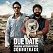 Due Date Soundtrack- Ice Cube Check Yo Self