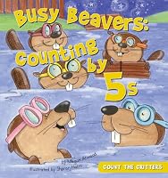 Busy Beavers: Counting by 5s (Count the Critters)