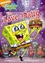 SpongeBob SquarePants: To Love A Patty