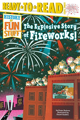 Explosive Story of Fireworks!