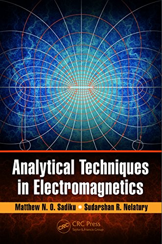 Analytical Techniques in Electromagnetics