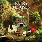 Fairy Houses Wall Calendar 2013