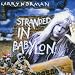 Stranded In Babylon
