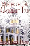 Murder on the Candlelight Tour (Magnolia Mysteries)