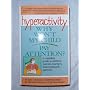 Hyperactivity: Why Won't My Child Pay Attention? by Dr. Sam Goldstein