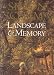 Landscape and Memory