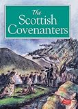 The Scottish Covenanters