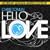 Hello Love (Worship Leader's Edition) (2 Disc Set)