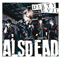 DIRTY EVIL(DVD付)