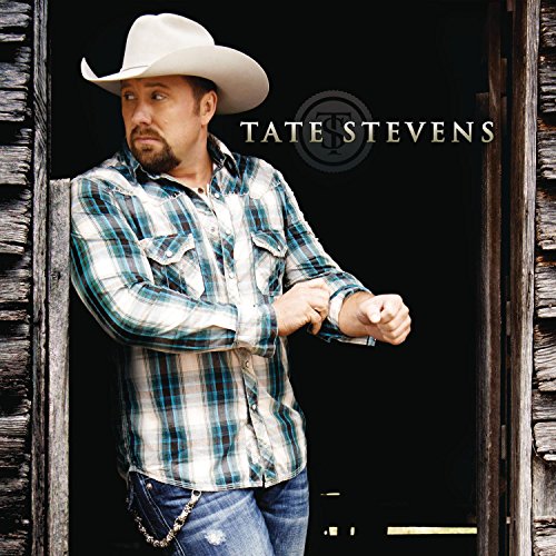 Tate Stevens - Tate Stevens - Zortam Music