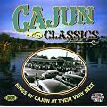 Cajun Classics: Kings of Cajun at Their Very Best