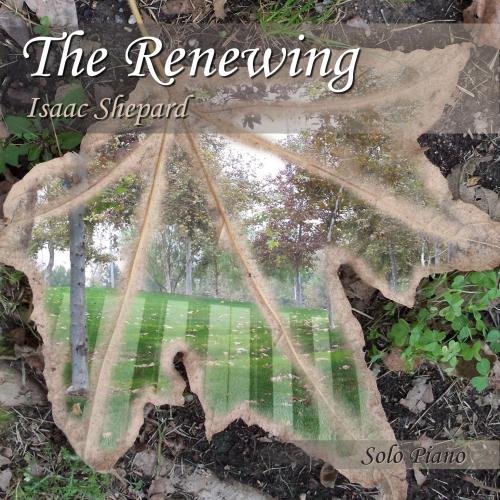 Isaac Shepard - The Renewing - Zortam Music