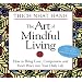 The Art of Mindful Living