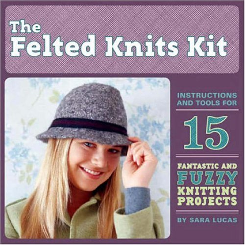 Felted Knits Kit